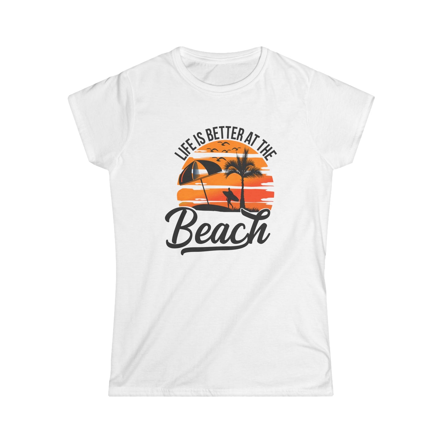 Women's Beach Vibes Tee - "Life Is Better At The Beach"