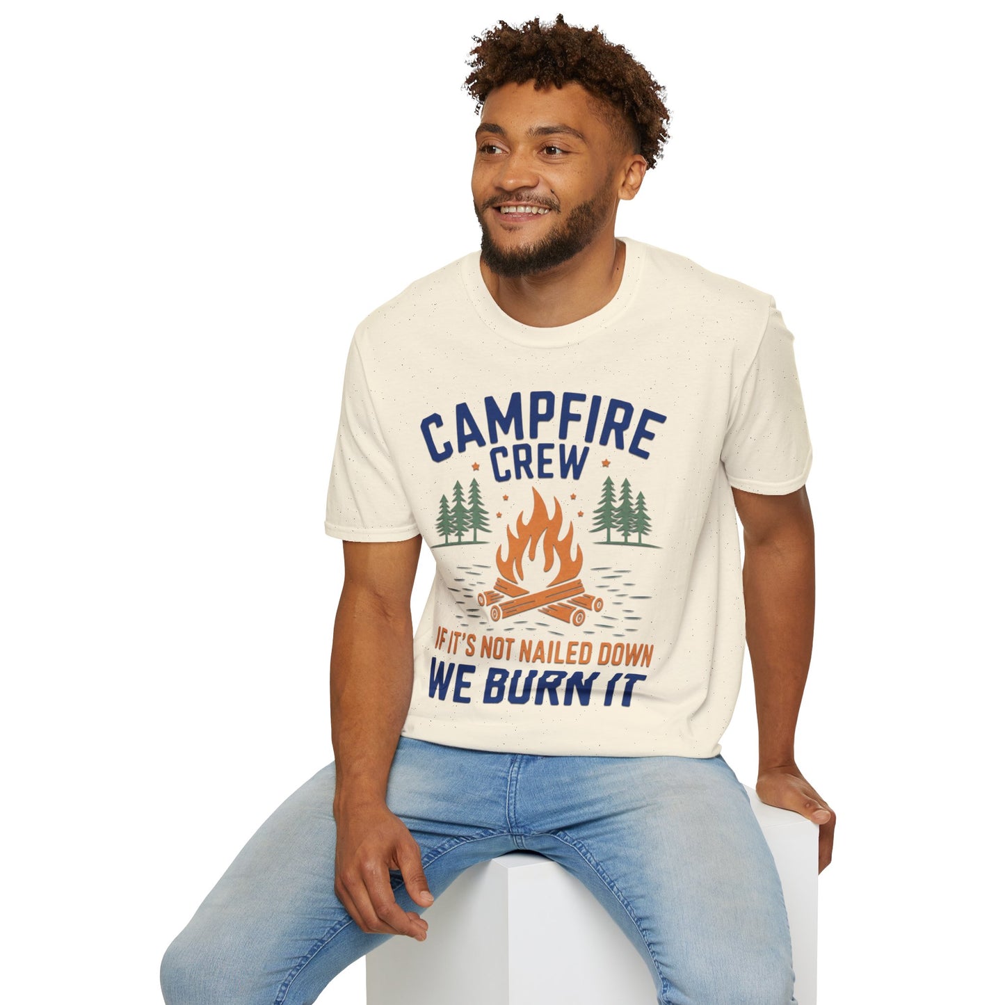 Campfire Crew T-Shirt — "If It's Not Nailed Down We Burn It" Outdoor Camping Shirt